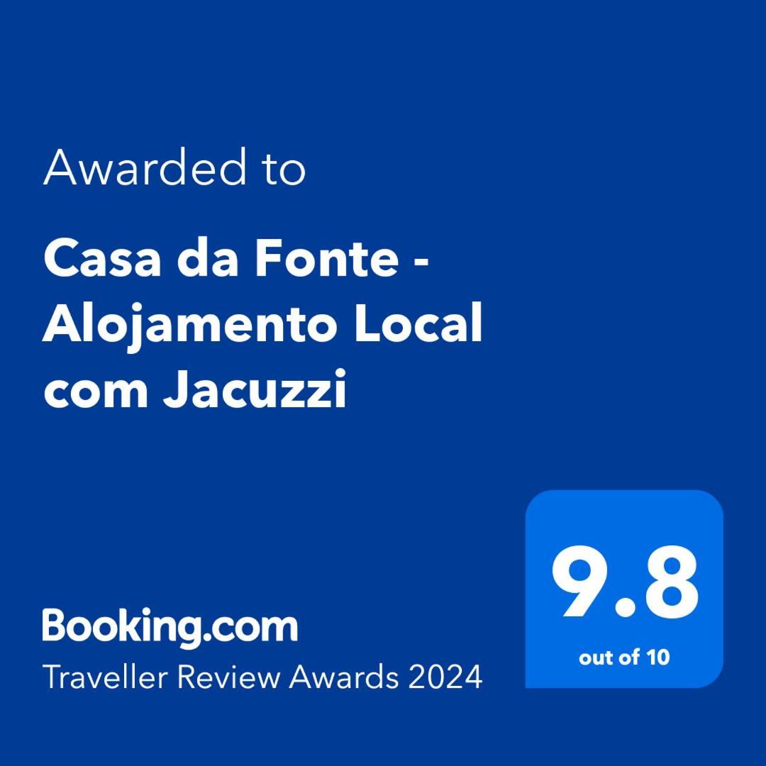 Casa Da Fonte - Alojamento Local Com Jacuzzi 诺德什蒂 外观 照片